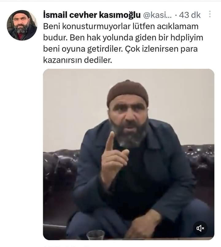 Twitter'de açıklamaıs;  İsmail cevher kasımoğlu, Beni konusturmuyorlar lütfen acıklamam budur. Ben hak yolunda giden bir hdpliyim beni oyuna getirdiler. Çok izlenirsen para kazanırsın dediler.