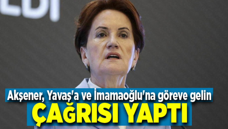 Dün ortak bildiriye imza atmıştı Meral Akşener İki Belediye Başkanını Göreve Çağırdı